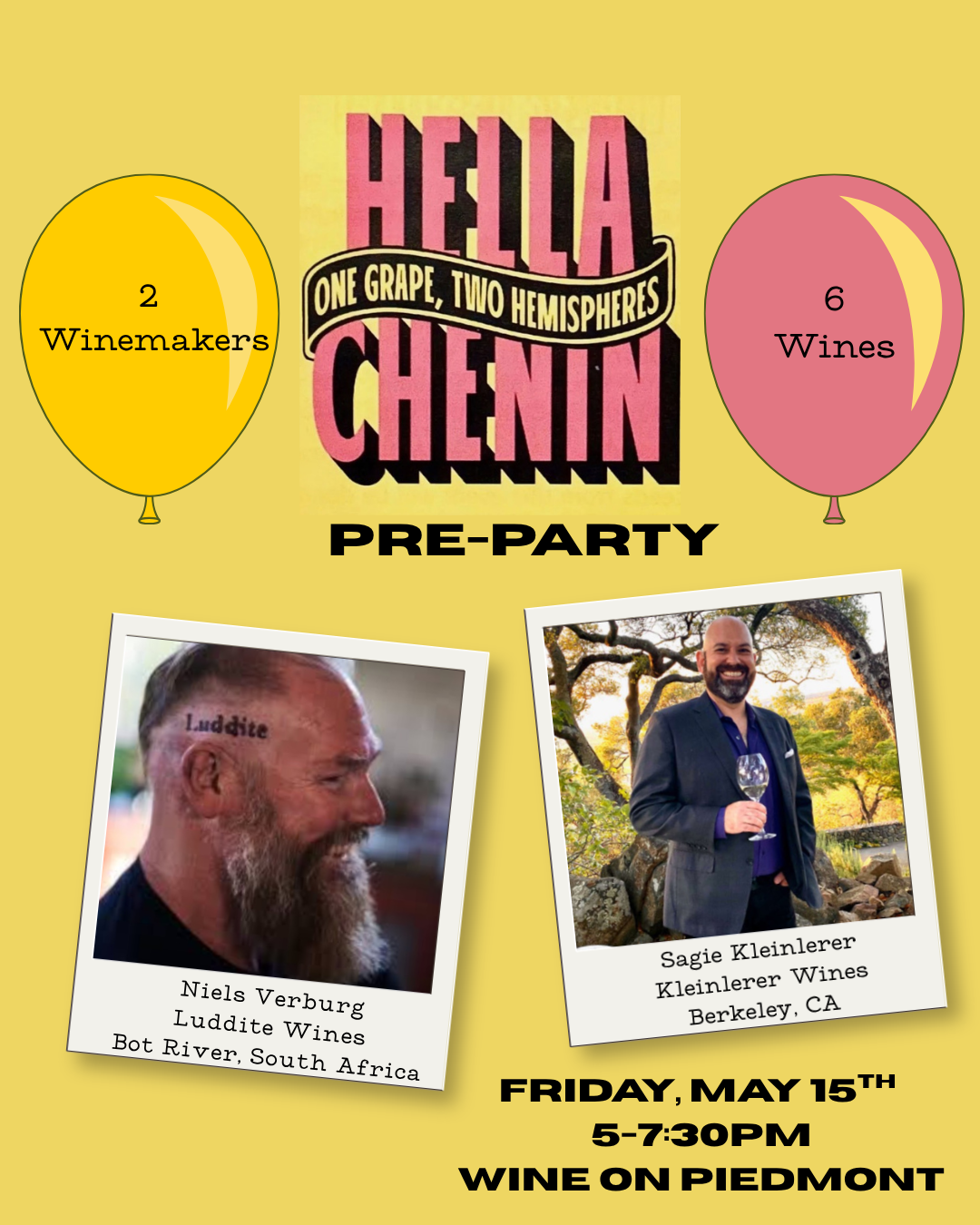Hella Chenin Pre-Party featuring 2 Winemakers: Luddite's Niels Verburg & Kleinlerer Wines Sagie Kleinlerer | Friday, May 15th, 2026