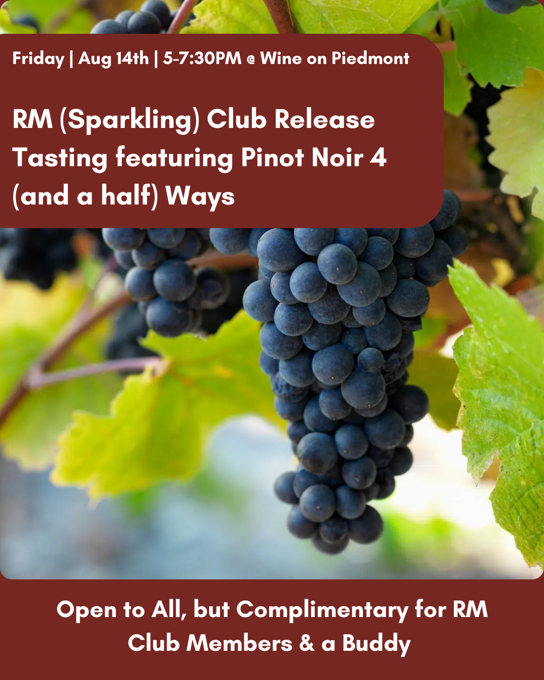 August RM (Sparkling) Club Release + Pinot Noir Celebration