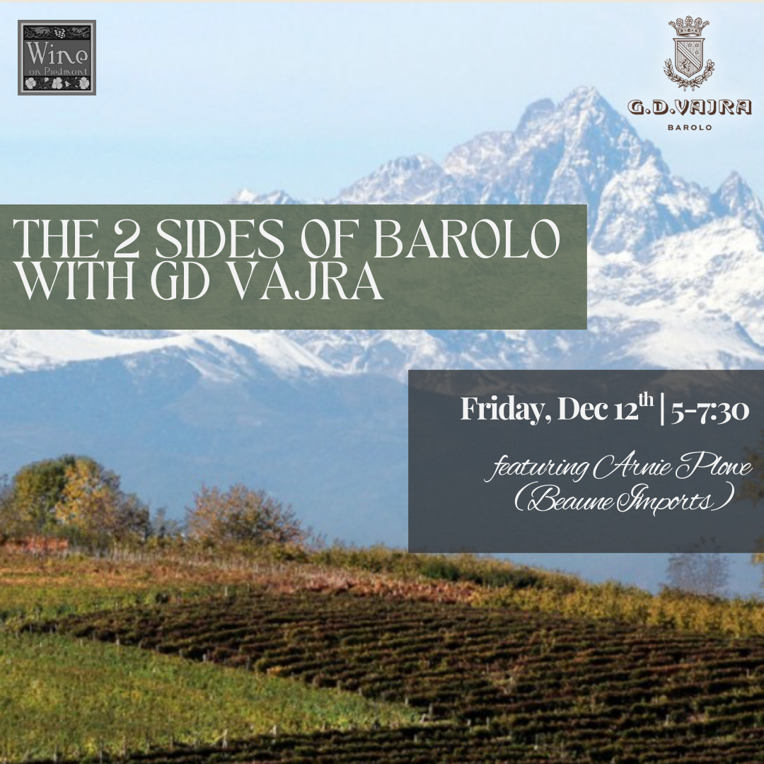 G.D. Vajra & The Two Sides of Barolo with Arnie Plowe (Beaune Imports)