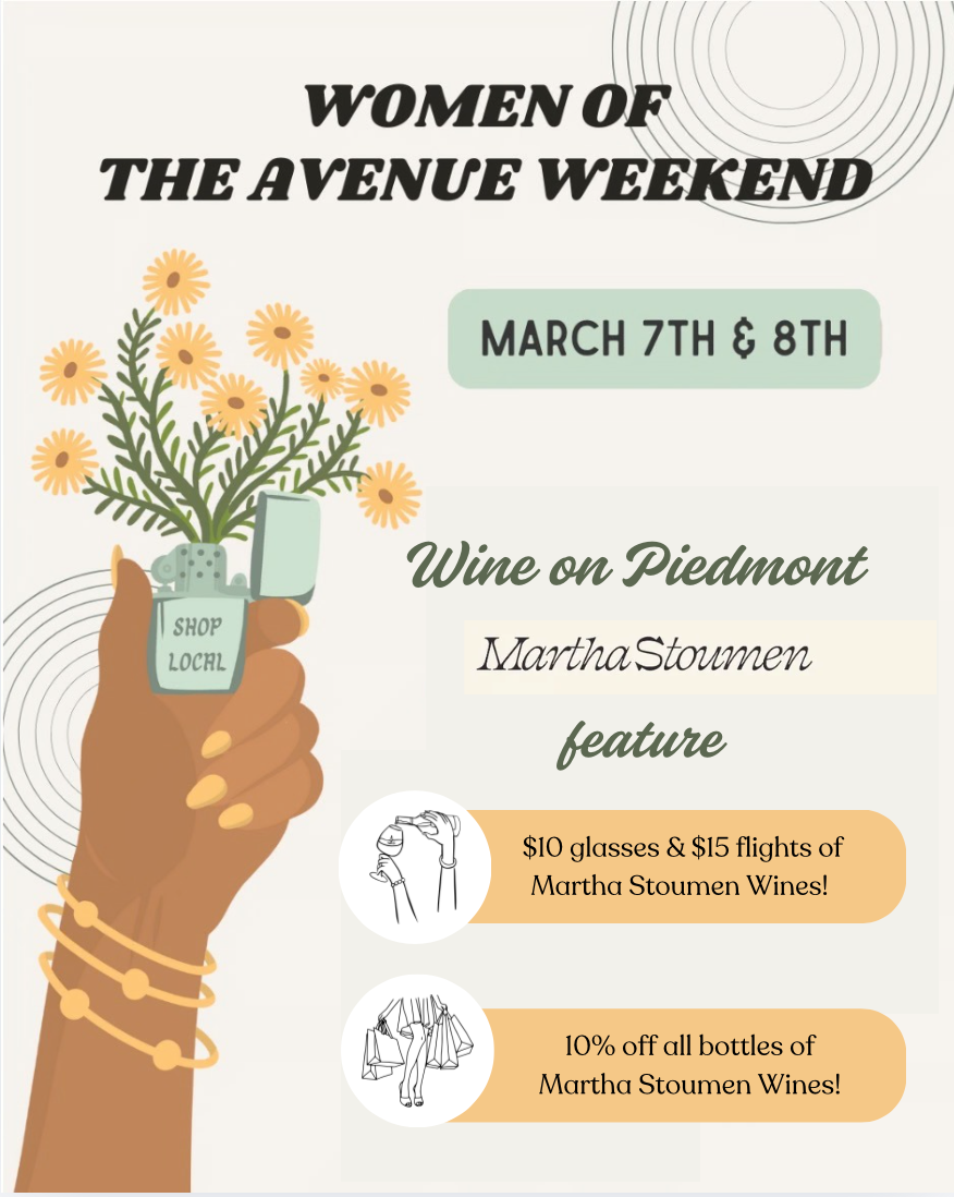 Martha Stoumen Wines Takeover for Women of the Avenue Weekend | Sat March 7th + Sun Mar 8th