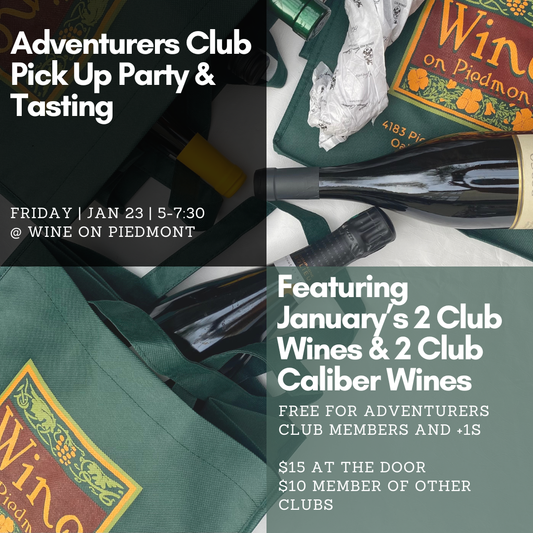 January Adventurers Club Release Pick Up Party & Tasting | Friday Jan 23rd 5-7:30pm