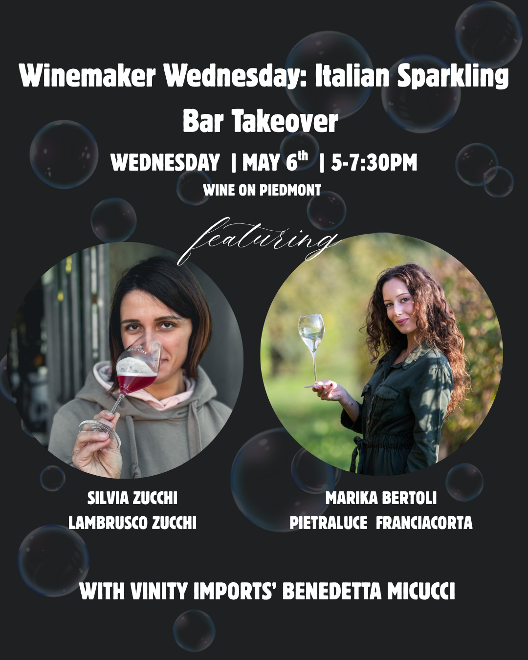 Winemaker Wednesday: Italian Sparkling Bar Takeover with Silvia Zucchi (Lambrusco) & Marika Bertoli (Franciacorta) | May 6th, 2026