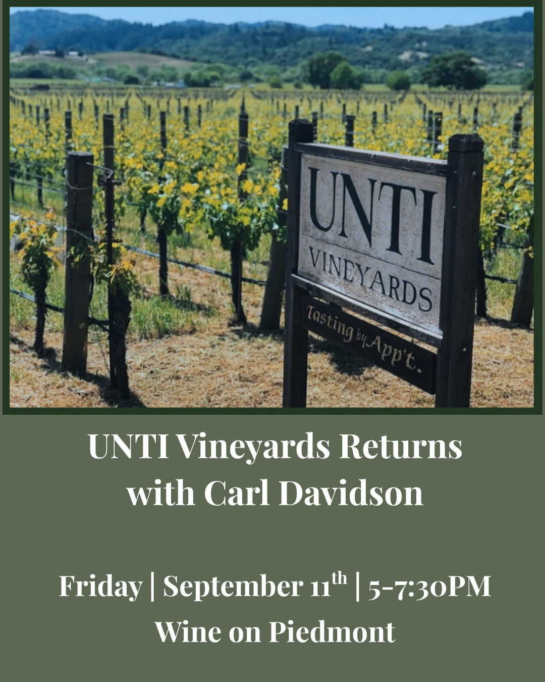 Friday Night Tasting: UNTI Vineyards Returns with Carl Davidson | 9.11.26 5-7:30pm