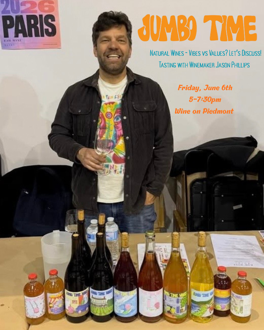 Friday Night Tasting:  Jumbo Time Wines with Winemaker Jason Phillips | June 5th, 2026 | 5-7:30pm
