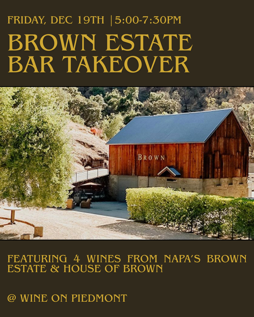 Friday Night Tasting | BROWN Estate Bar Takeover with Sarah Ryan (Winebow) | Dec 19th 2025